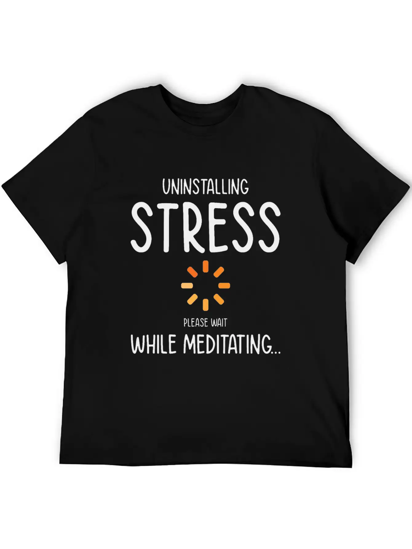Uninstalling Stress Meditating Yoga Lover Unisex Short Sleeve Soft Cotton T-Shirt – Casual Everyday Wear