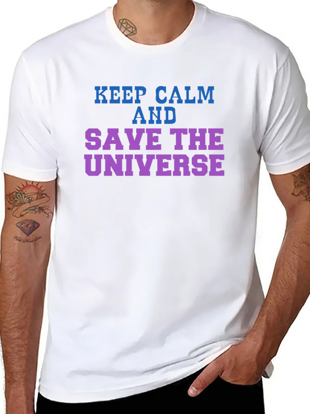 Universe - Keep Calm And Save The Universe Stylish Everyday T-Shirt – Unisex Basic Cotton Tee