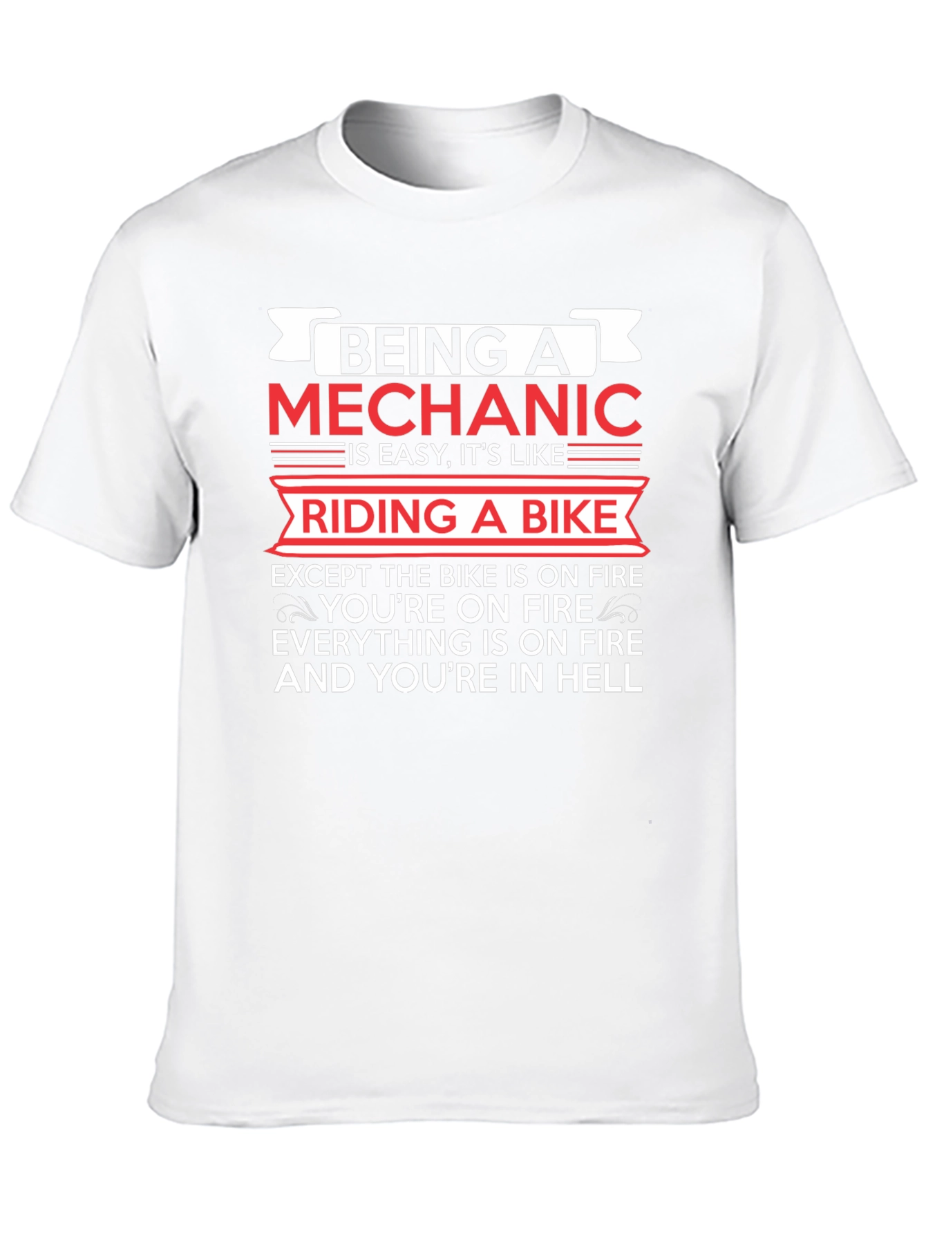 Being A Mechanic T-Shirt