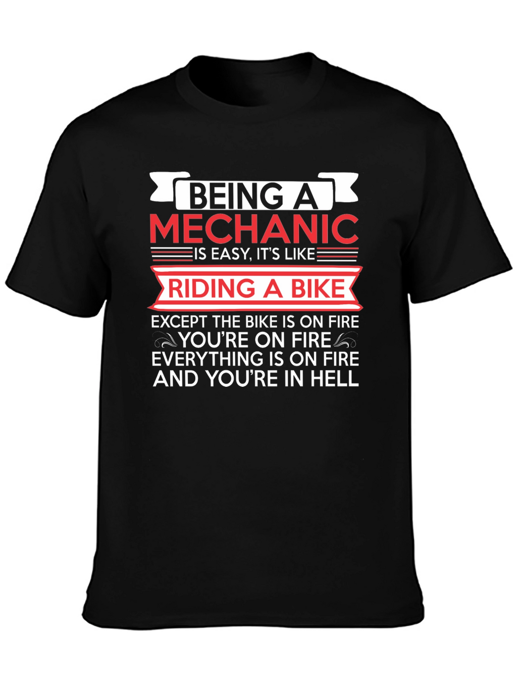 Being A Mechanic T-Shirt