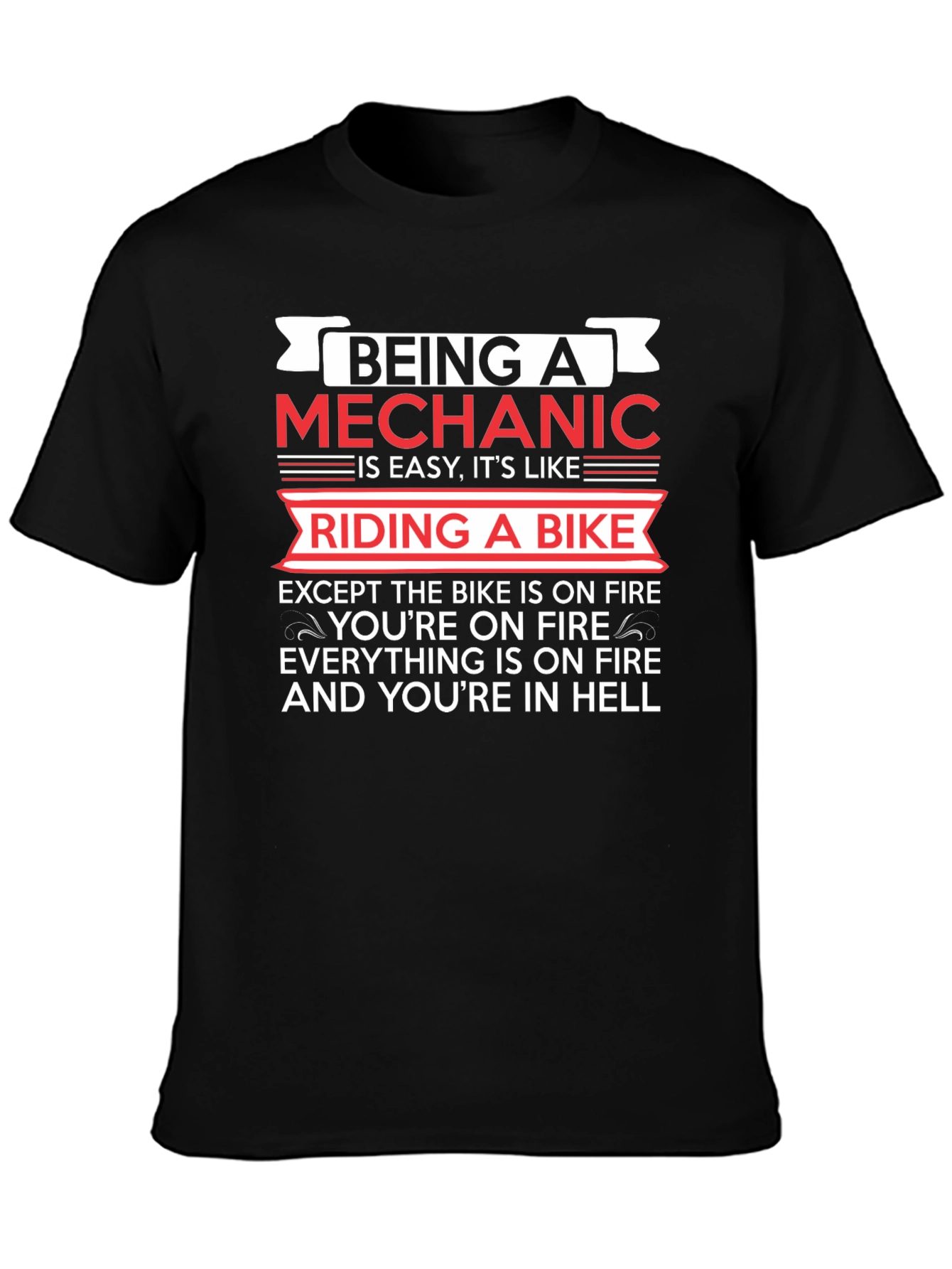 Being A Mechanic T-Shirt