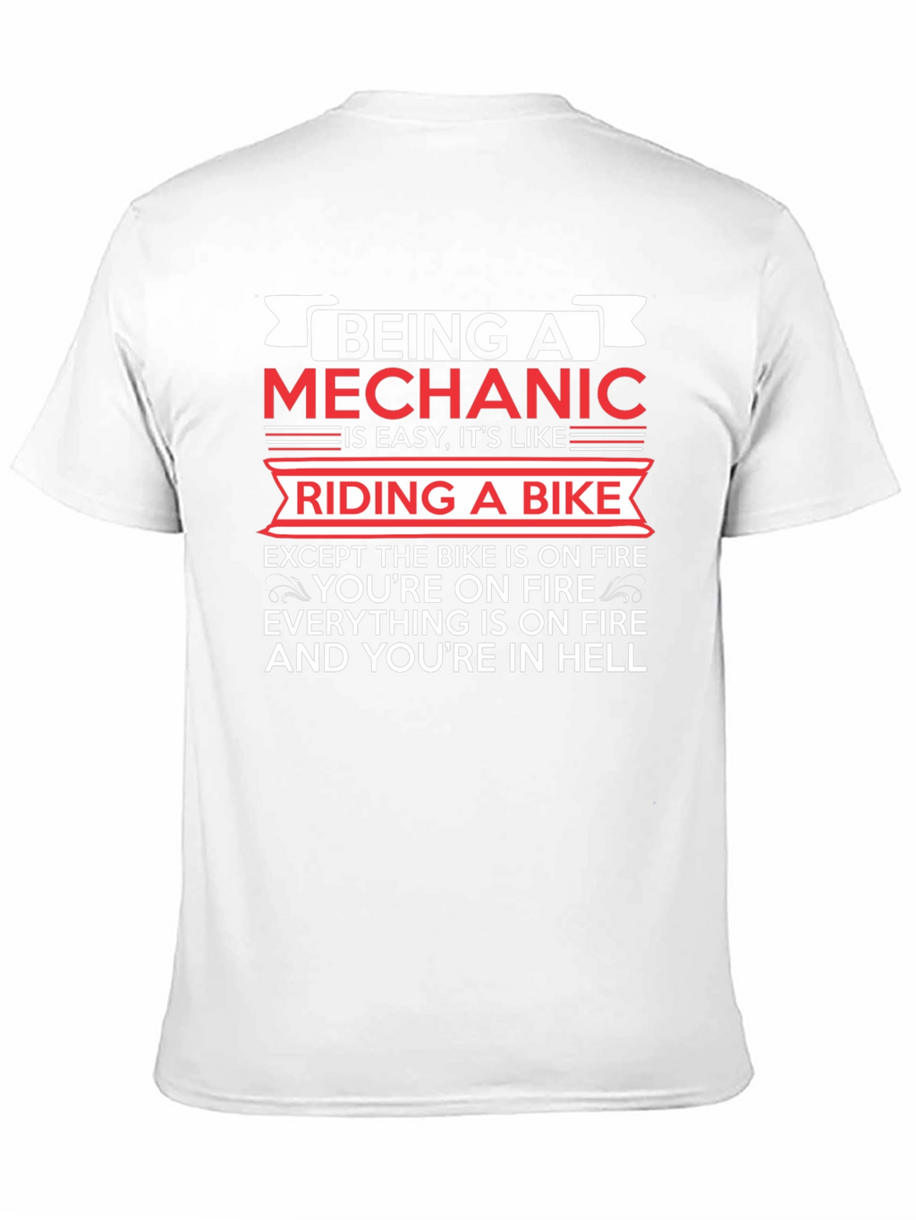 Being A Mechanic T-Shirt