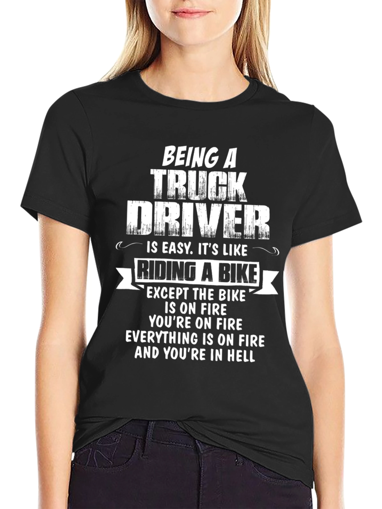 Truck Driver Humor T-Shirt: Hellish Bike Ride