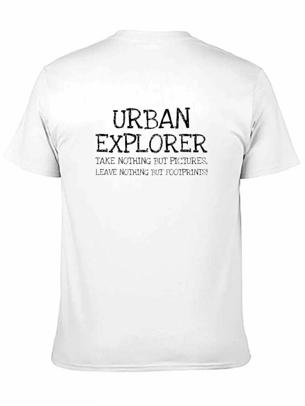 Urban Explorer Take Nothing But Pictures Leave Breathable Soft Cotton T-Shirt – Timeless Casual Look