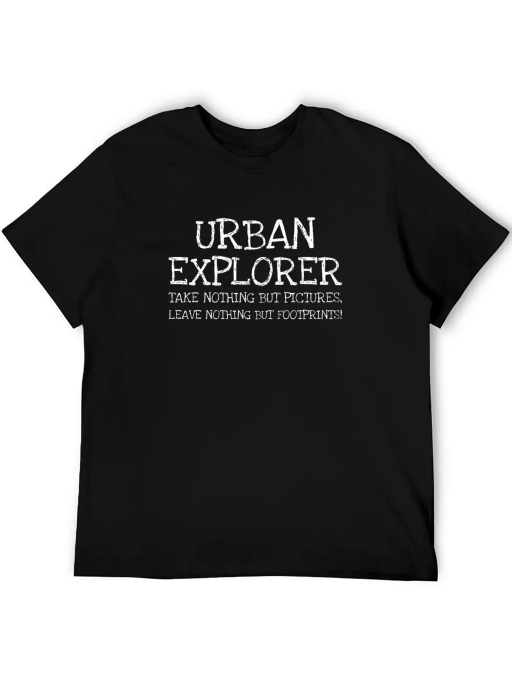 Urban Explorer Take Nothing But Pictures Leave Breathable Soft Cotton T-Shirt – Timeless Casual Look