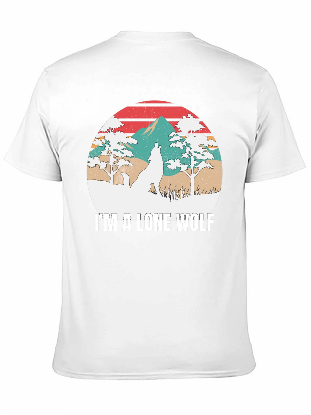 Im A Lone Wolf Graphic T-Shirt