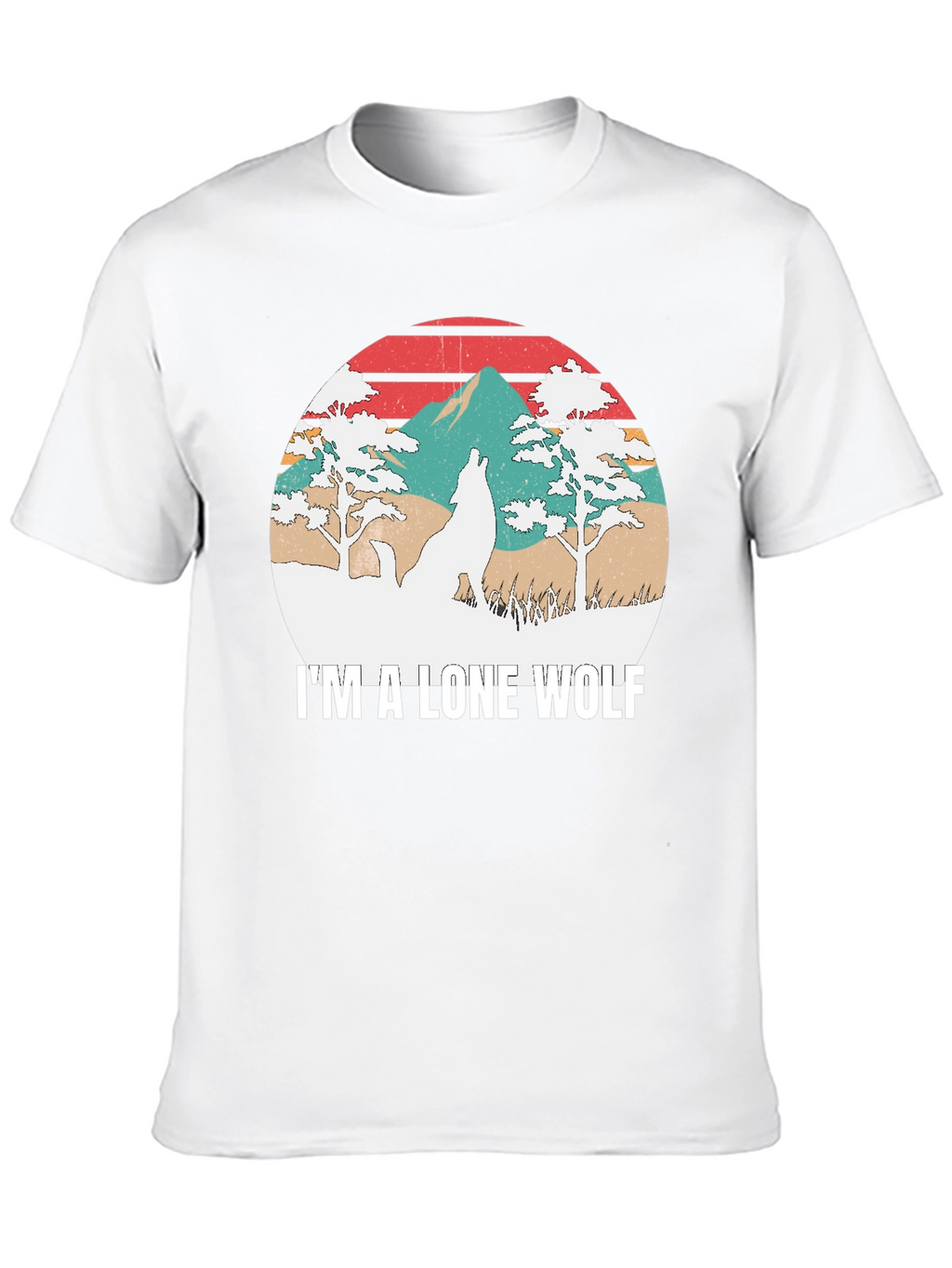 Im A Lone Wolf Graphic T-Shirt