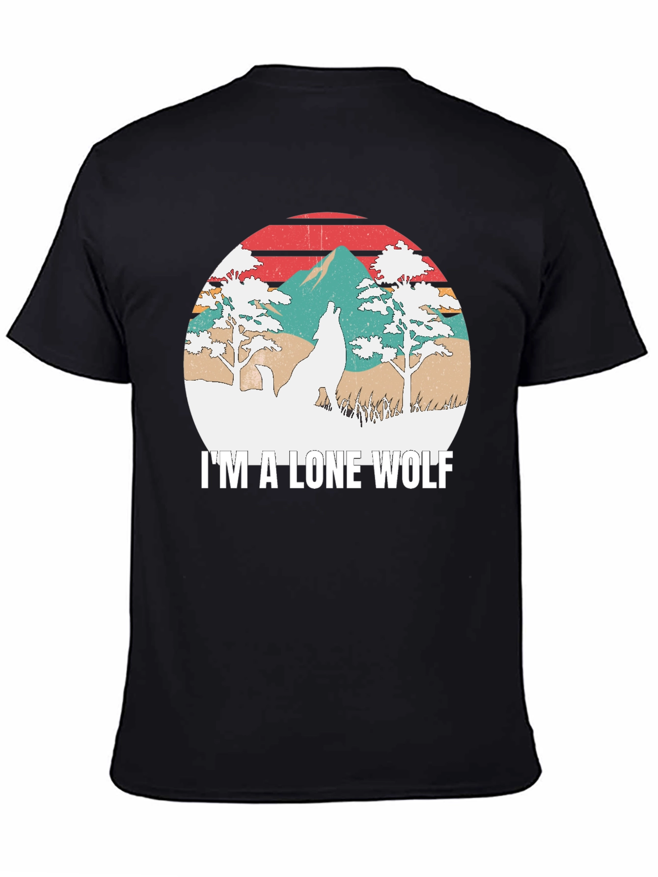 Im A Lone Wolf Graphic T-Shirt