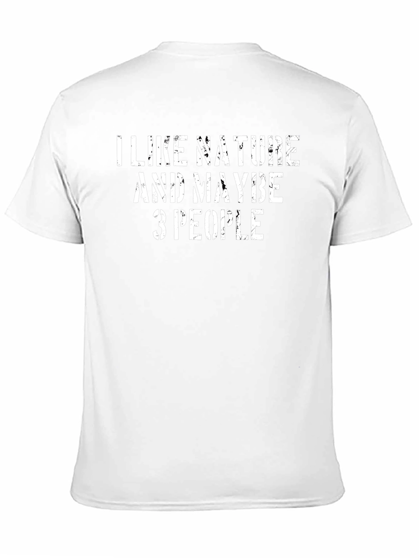 I Like Nature & Maybe 3 People Black T-Shirt