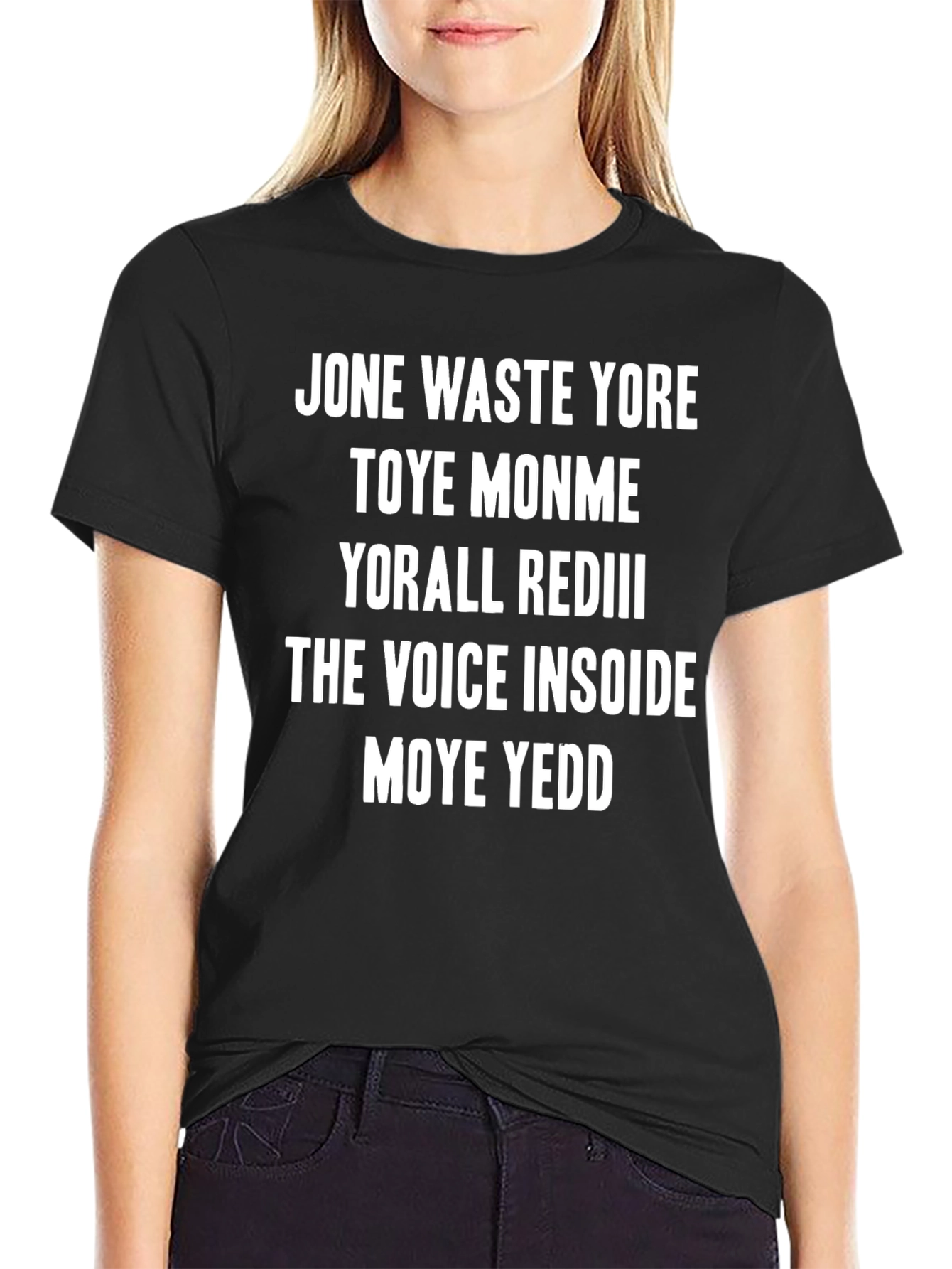 Jone Waste Yore T-Shirt Funny Meme Tee