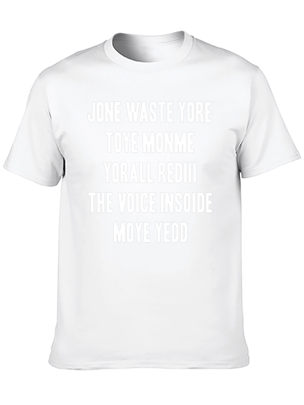 Jone Waste Yore T-Shirt Funny Meme Tee