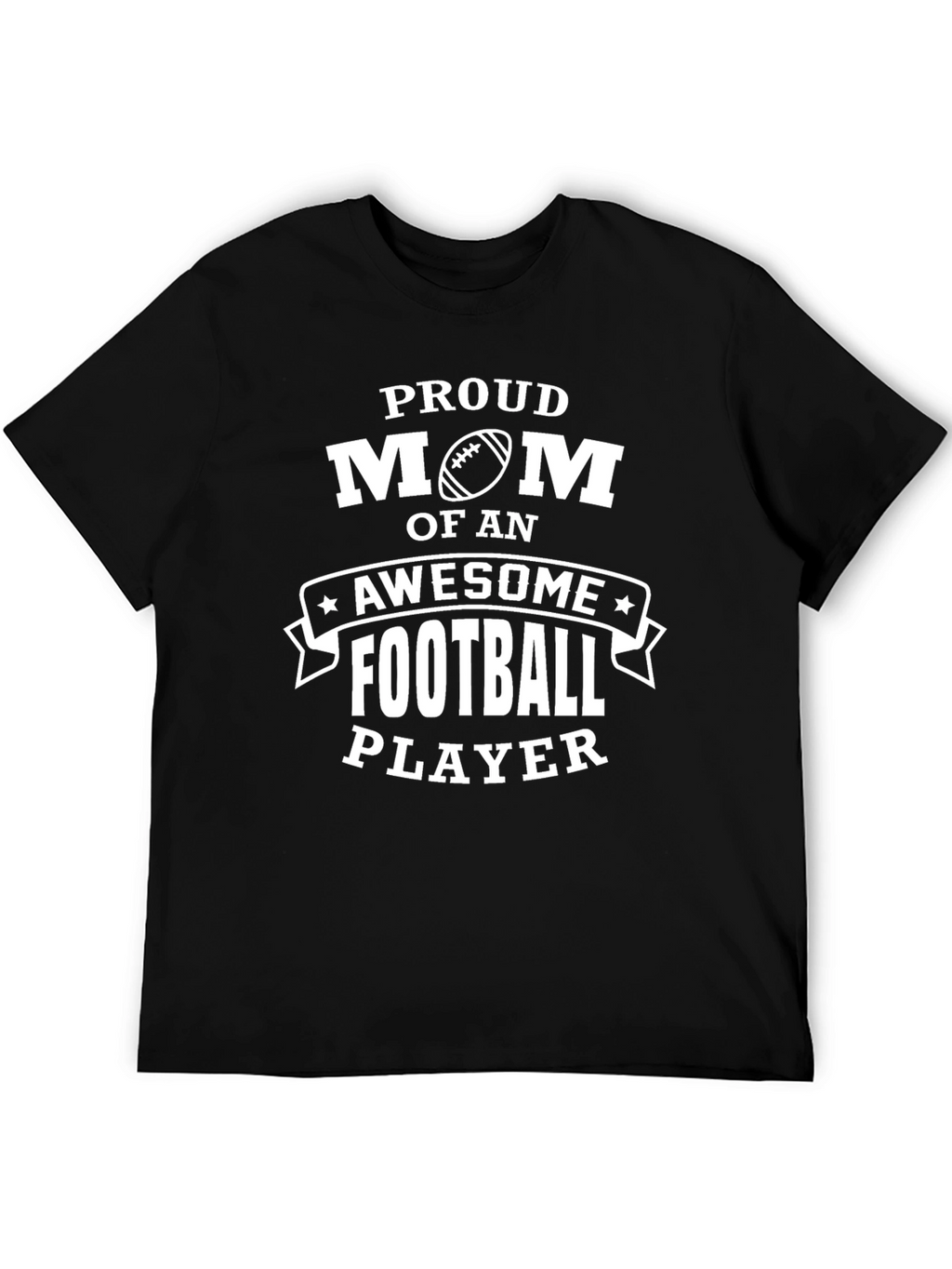 Proud Mom Football Player Graphic T-Shirt