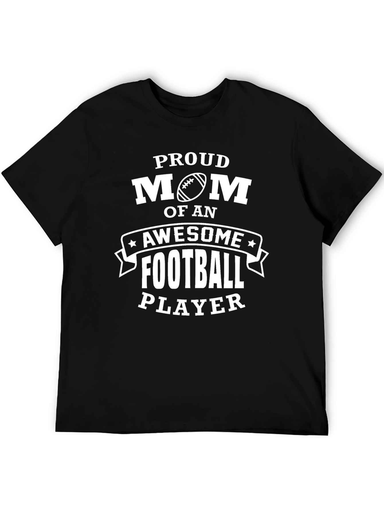 Proud Mom Football Player Graphic T-Shirt