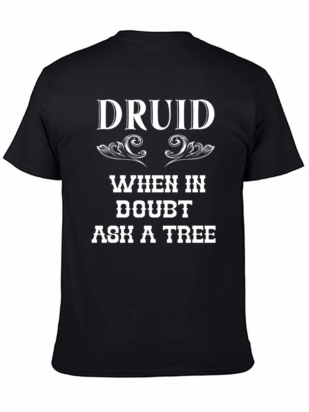 Druid Ask a Tree Graphic T-Shirt