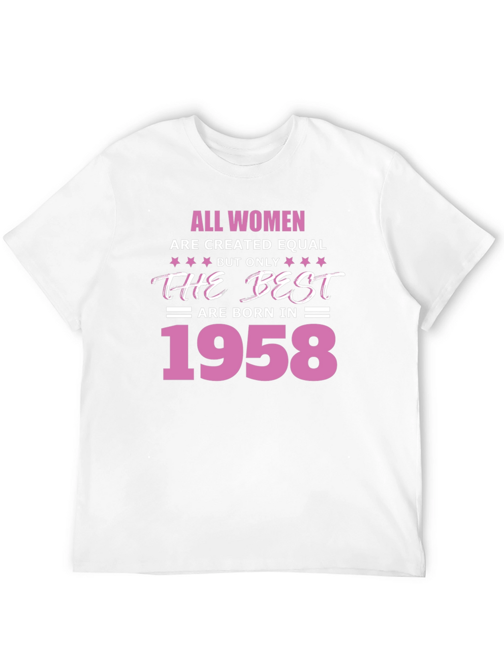 Best Women Born in 1958 T-Shirt