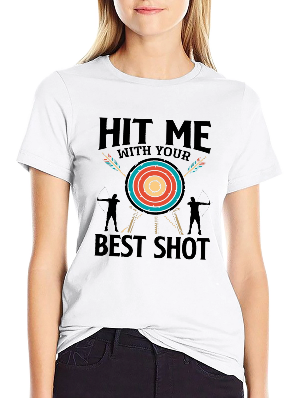 Hit Me With Your Best Shot Archery T-Shirt