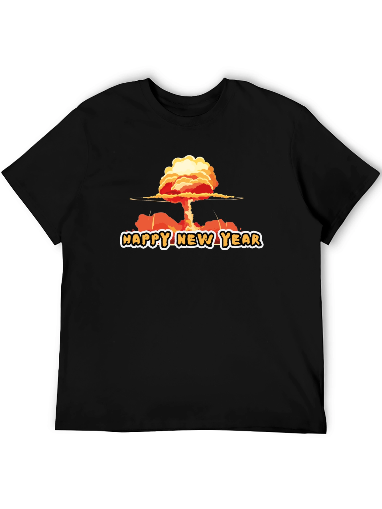 Happy New Year Funny Graphic Tee