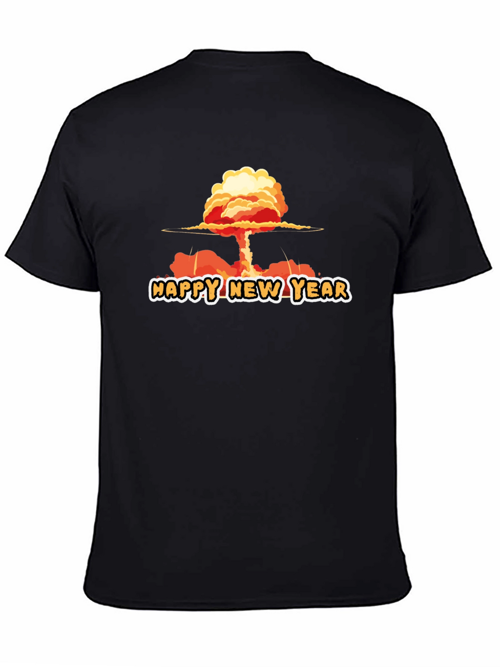 Happy New Year Funny Graphic Tee