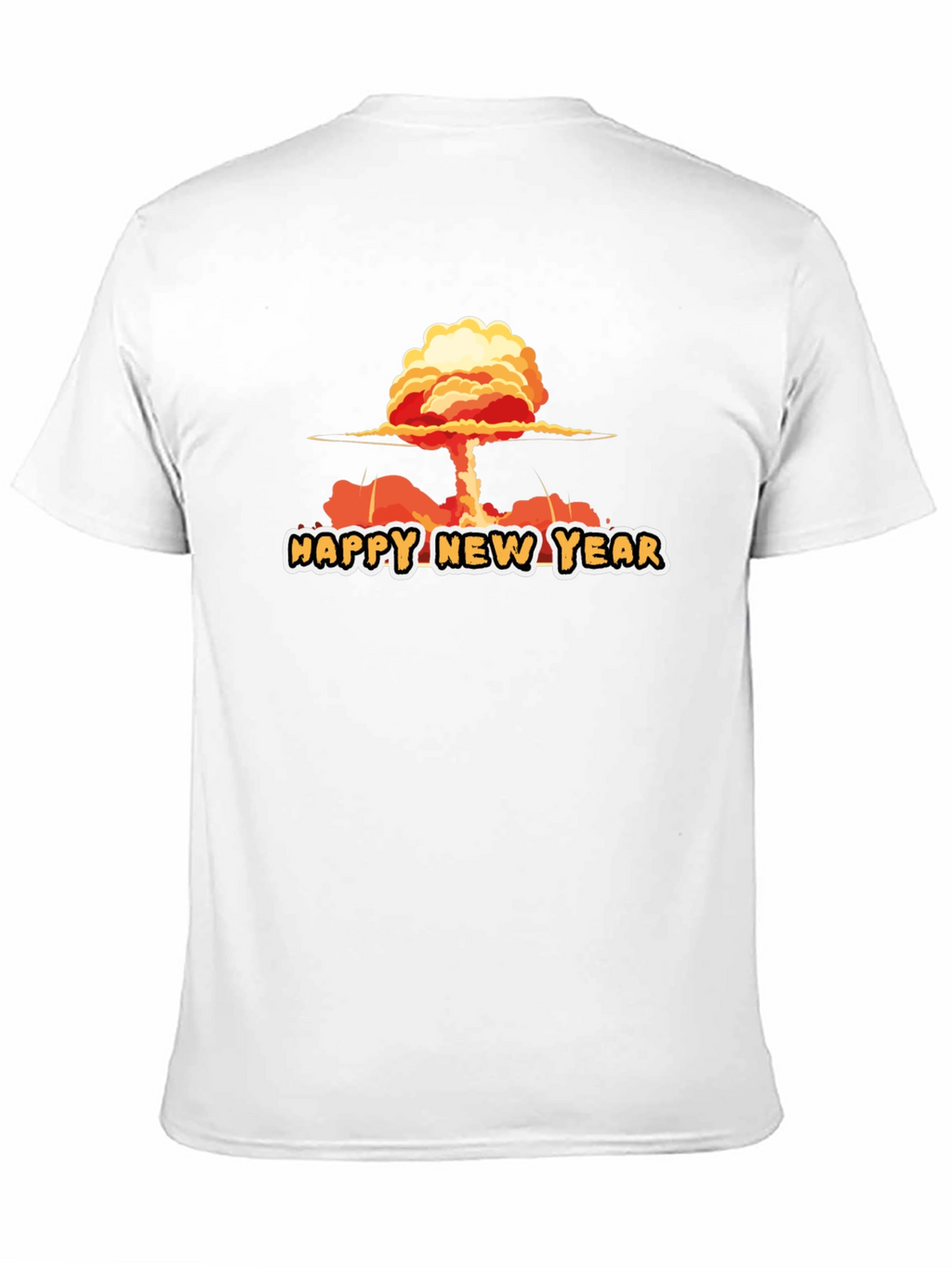 Happy New Year Funny Graphic Tee