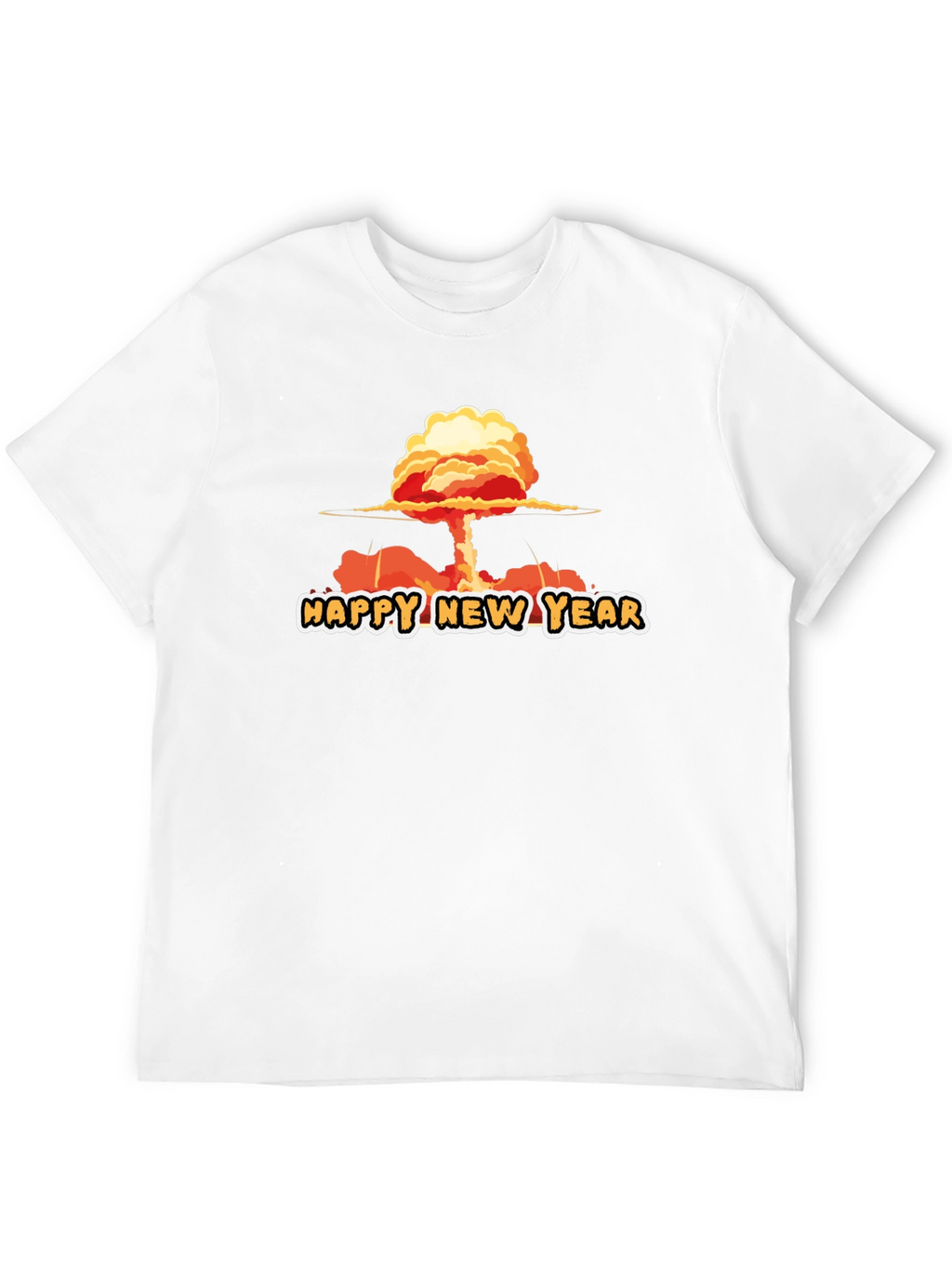 Happy New Year Funny Graphic Tee