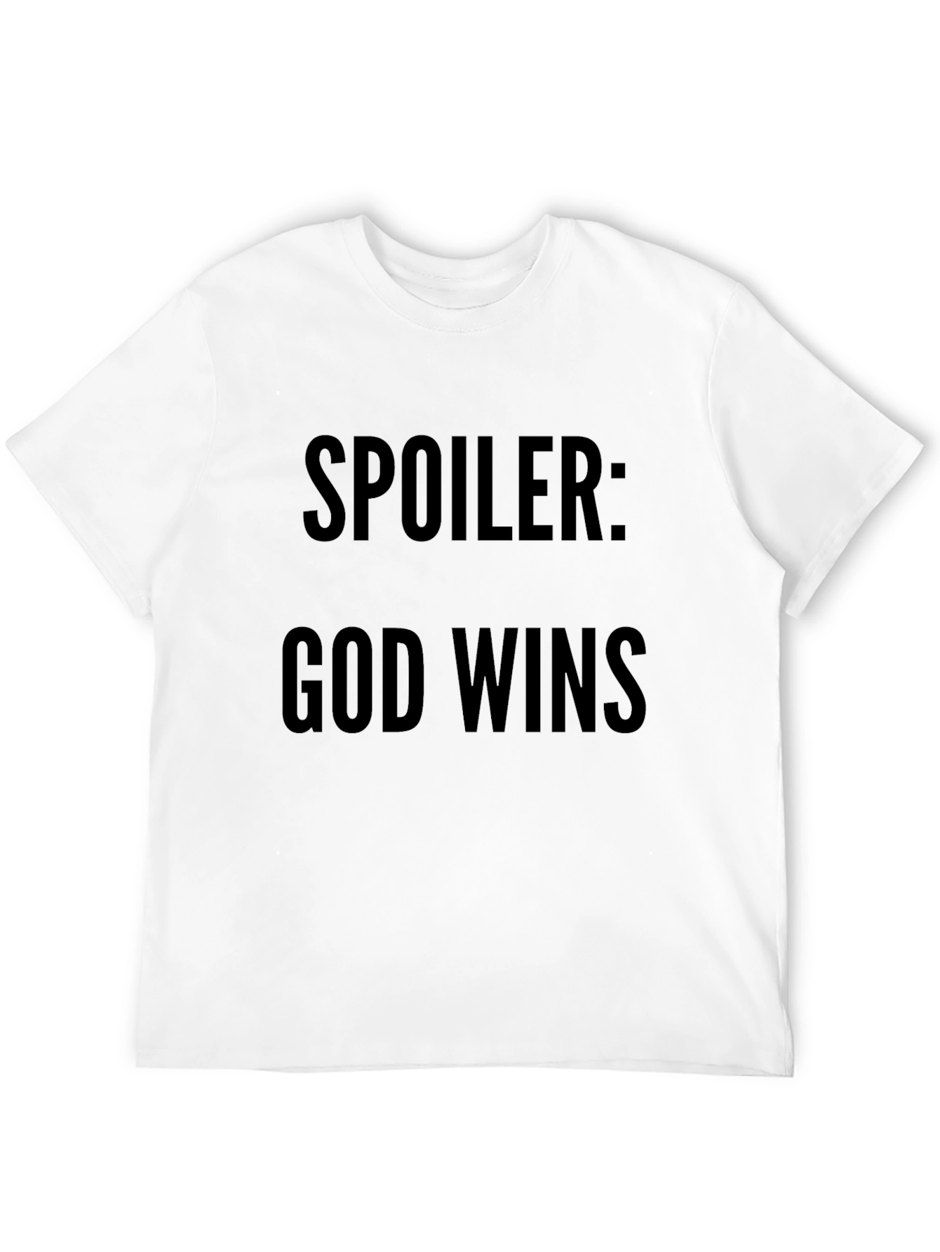 Spoiler God Wins T-Shirt - Religious Christian Tee