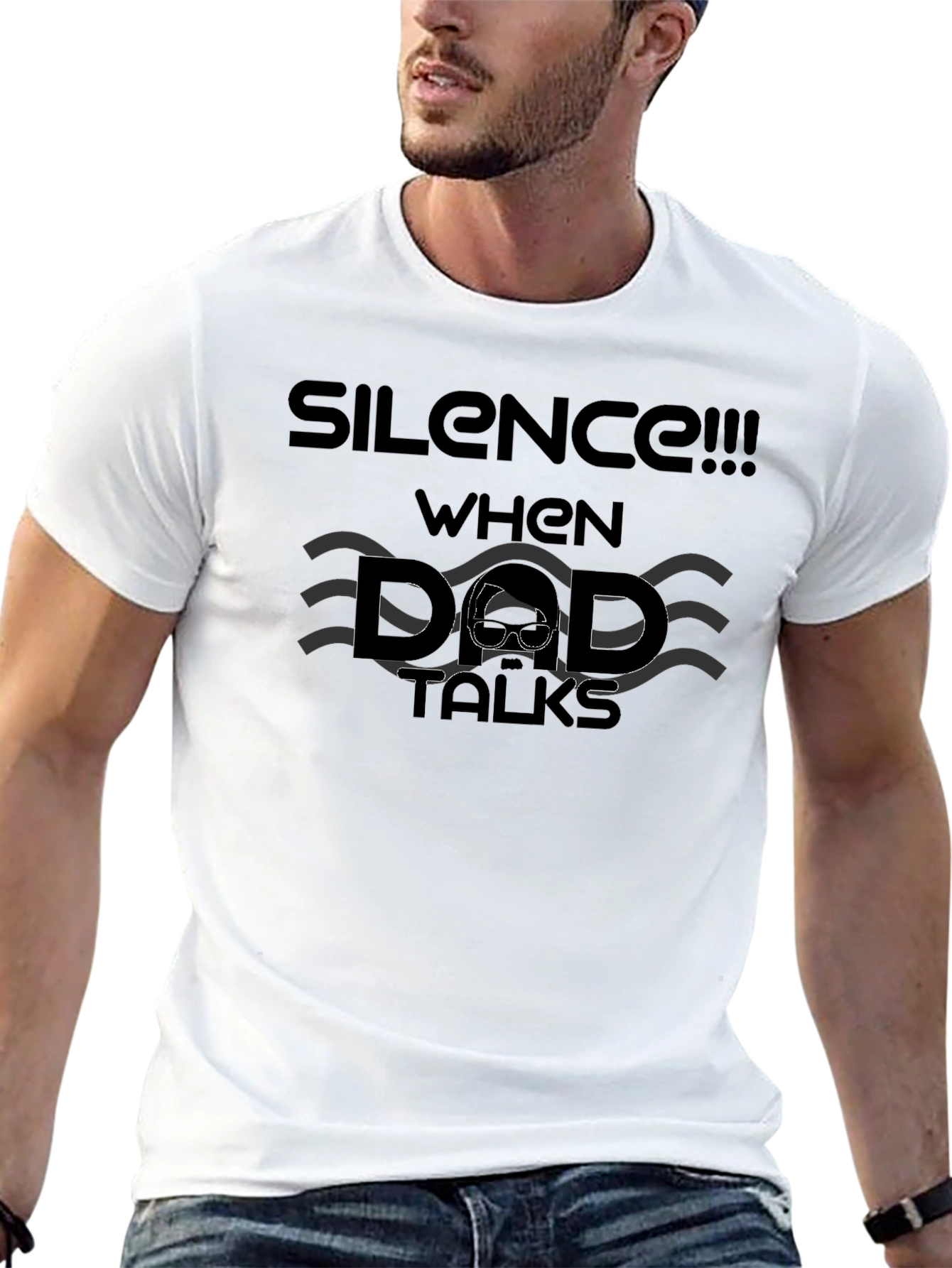 Silence When Dad Talks - Funny Mens Black T-Shirt