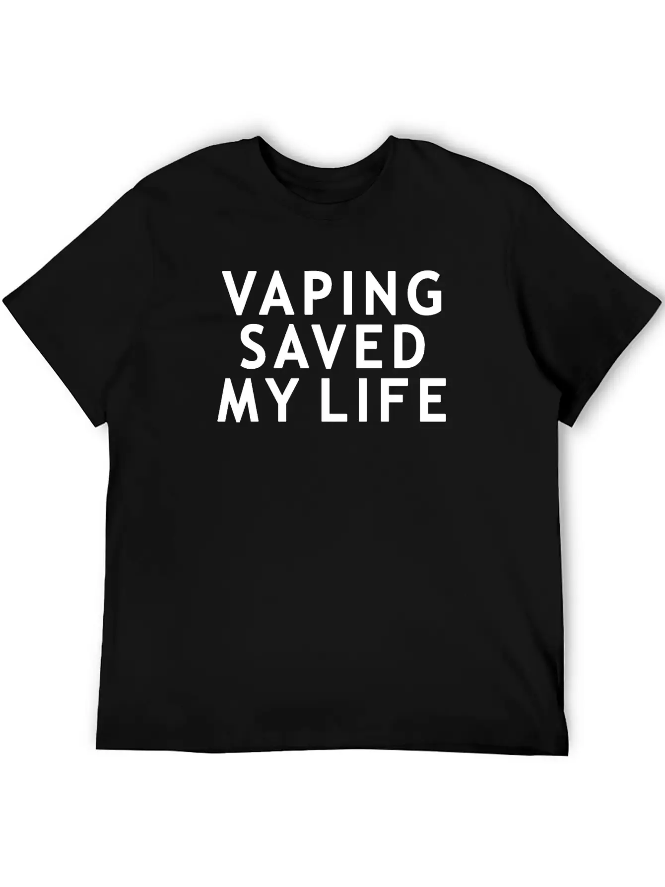 Vape - Vaping Saved My Life Breathable Soft Cotton T-Shirt – Timeless Casual Look