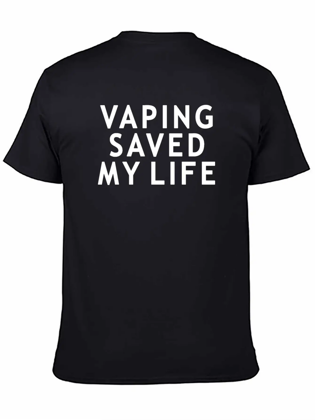 Vape - Vaping Saved My Life Breathable Soft Cotton T-Shirt – Timeless Casual Look