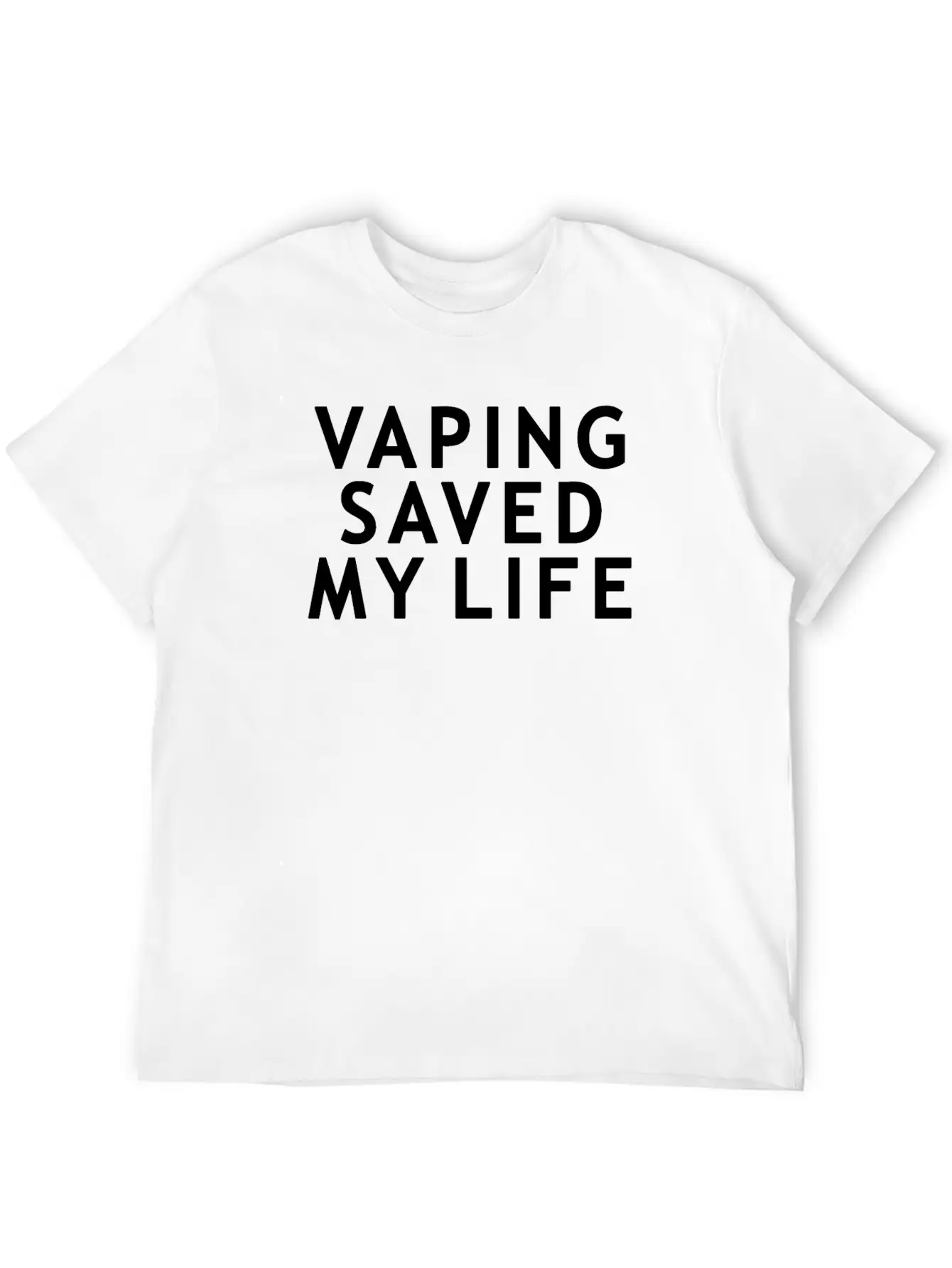 Vape - Vaping Saved My Life Breathable Soft Cotton T-Shirt – Timeless Casual Look