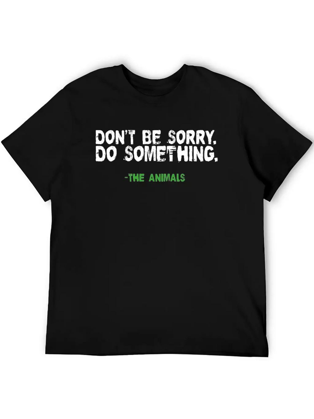 Vegan Shirt Be Sorry Do Something Vegetarian Gift Essential Cotton Tee For Daily Outfits – Unisex Style