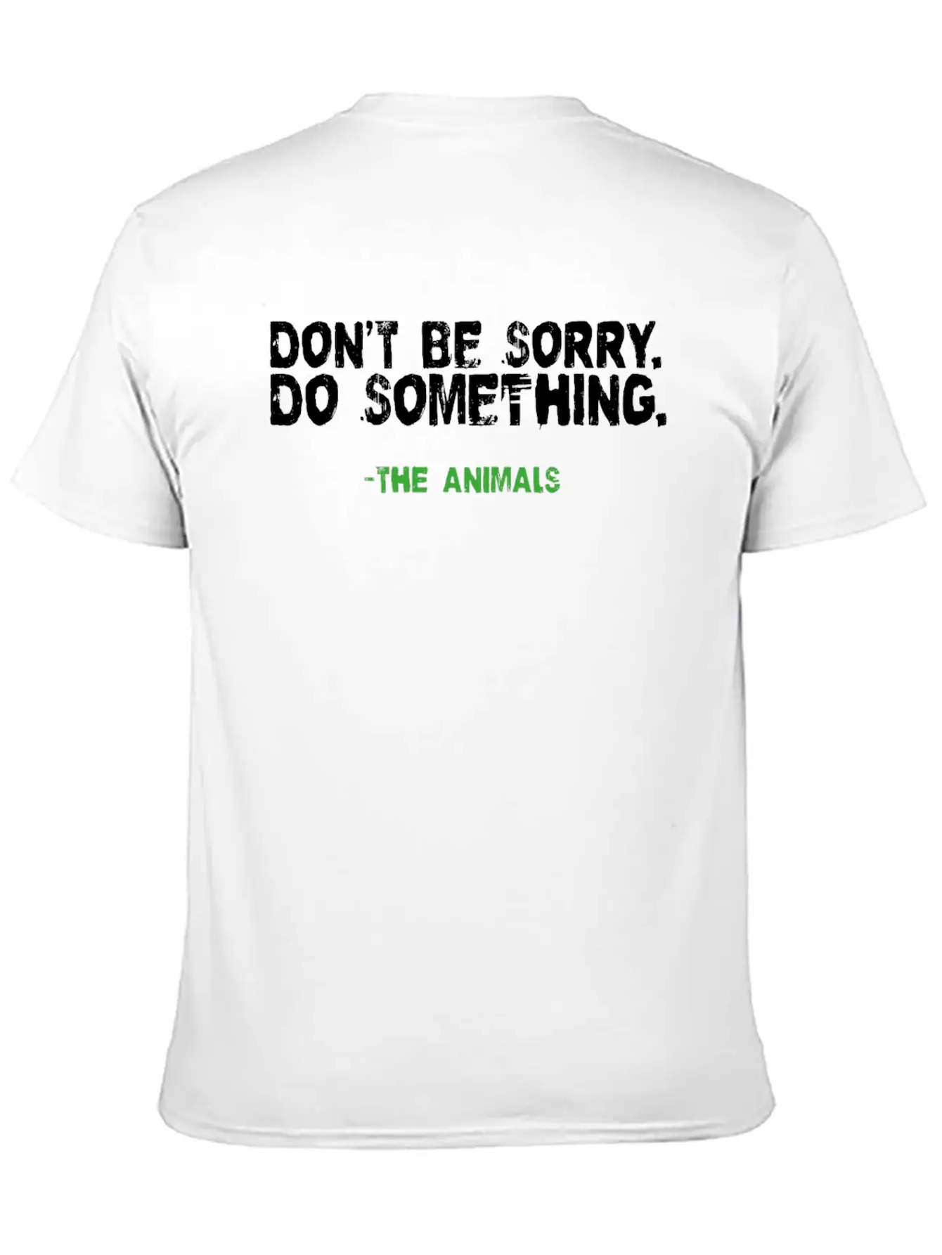 Vegan Shirt Be Sorry Do Something Vegetarian Gift Essential Cotton Tee For Daily Outfits – Unisex Style