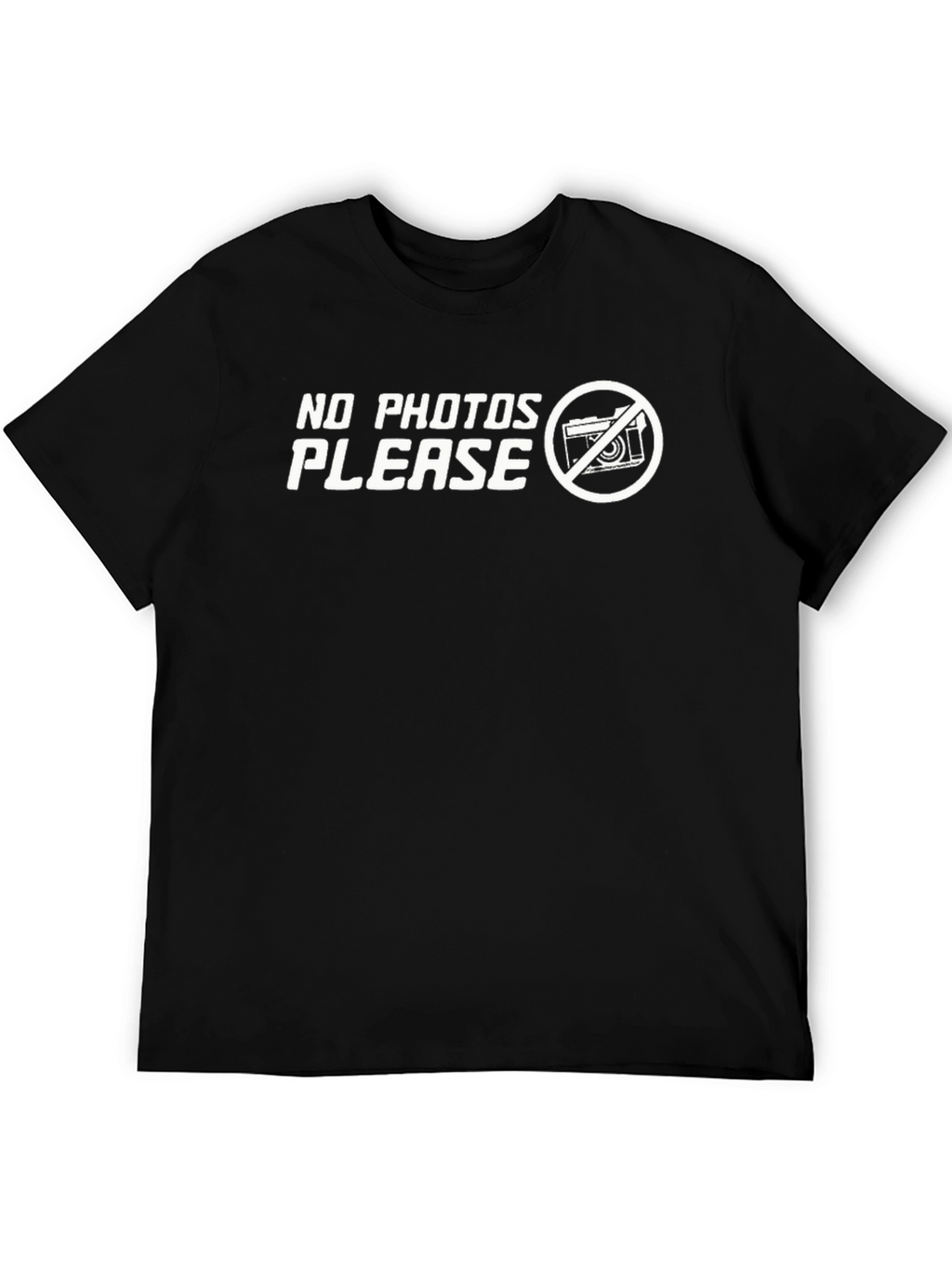 No Photos Please Graphic T-Shirt