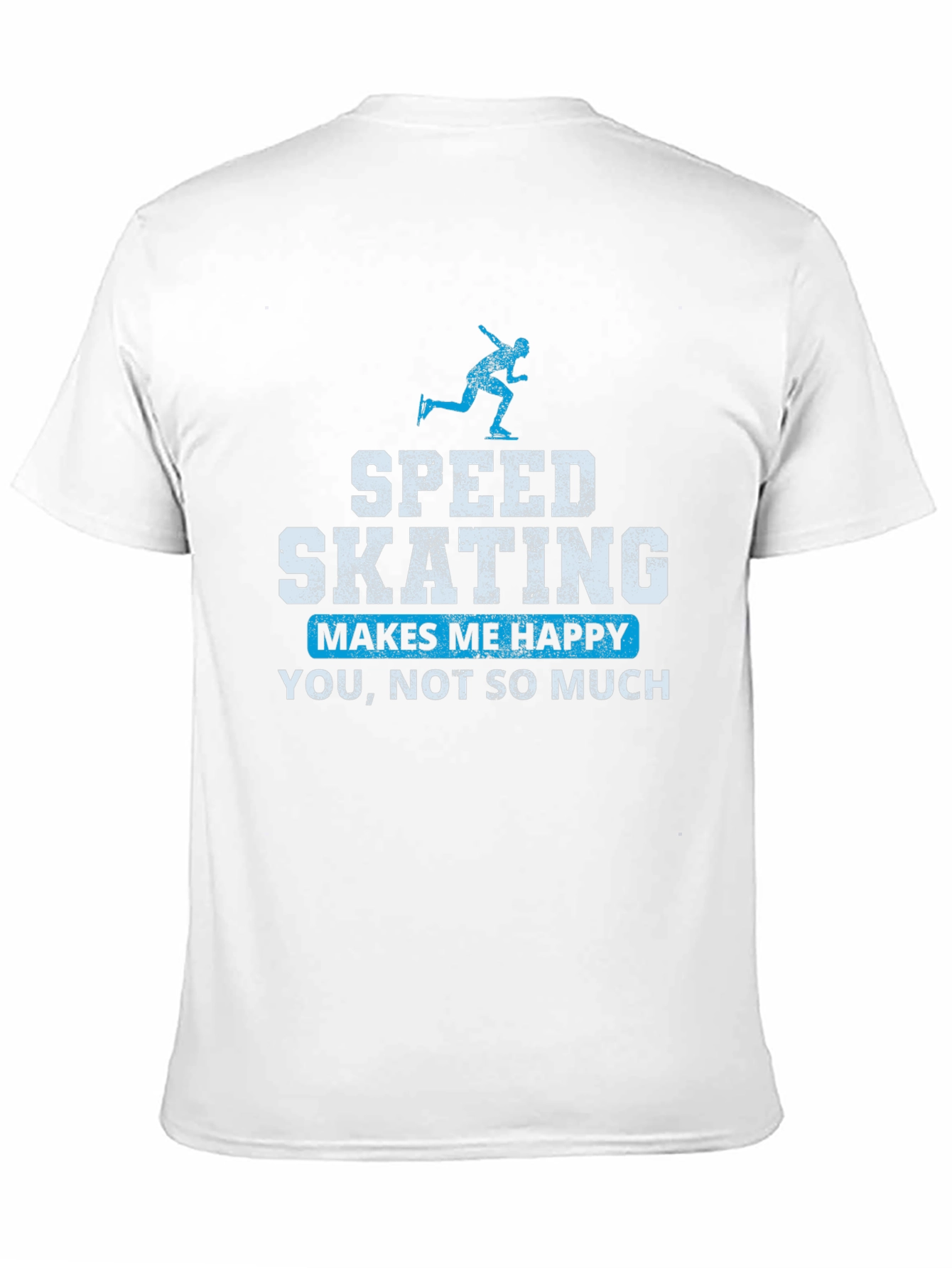 Speed Skating T-Shirt: Makes Me Happy Tee
