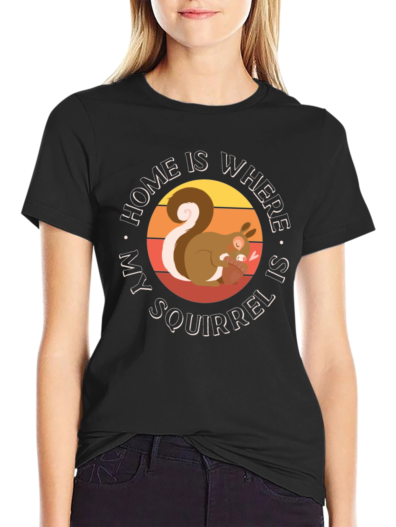 Home is Where My Squirrel is T-Shirt