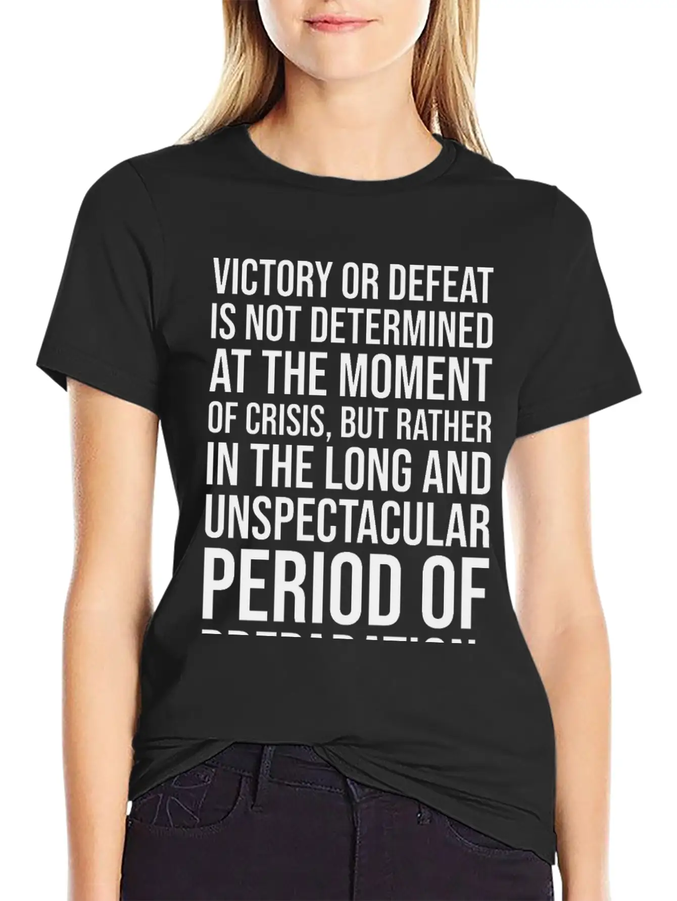 Victory Or Defeat Determined By Preparation BLACK Breathable Soft Cotton T-Shirt – Timeless Casual Look