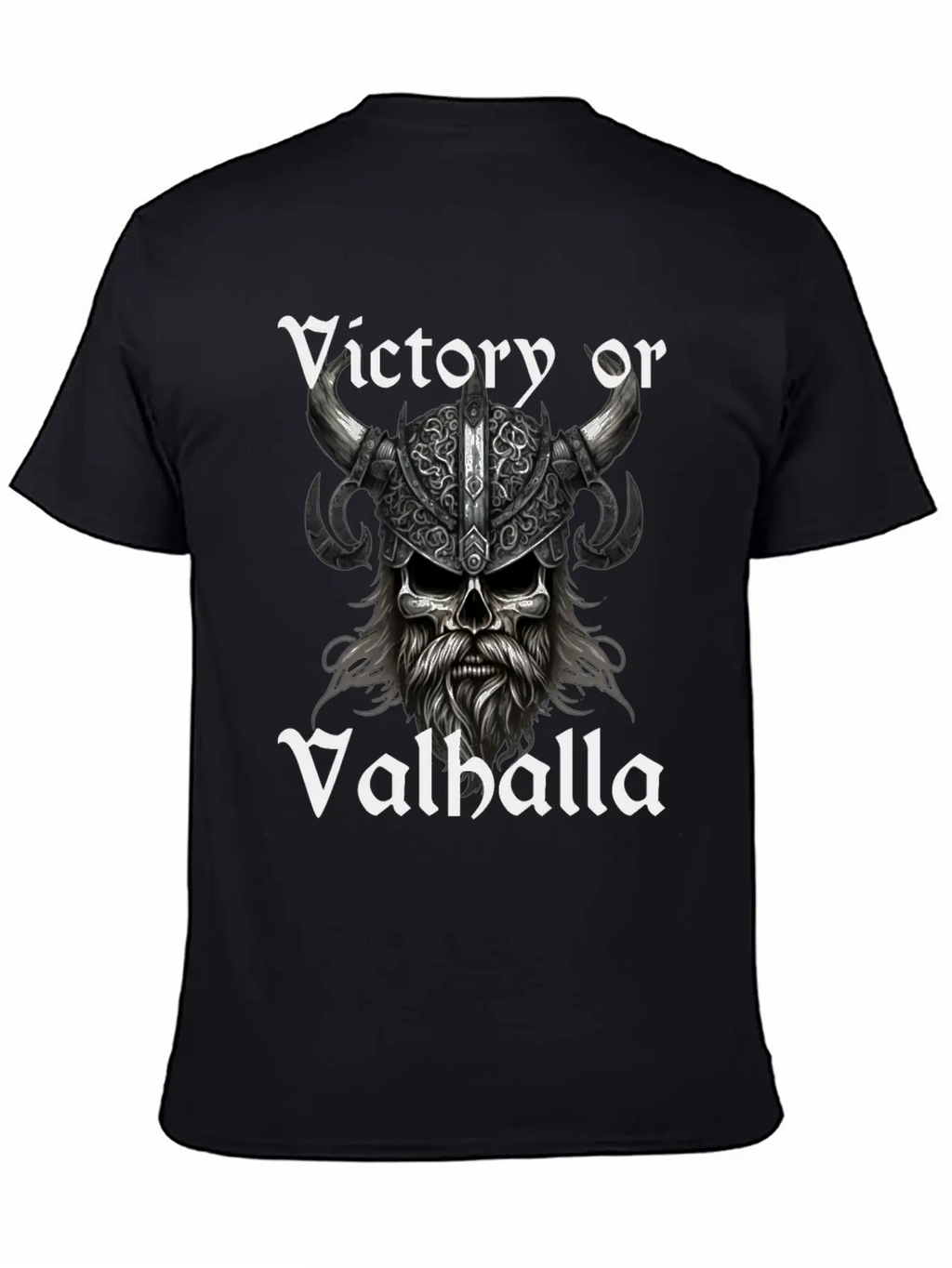 Victory Or Valhalla Unisex Short Sleeve Soft Cotton T-Shirt – Casual Everyday Wear