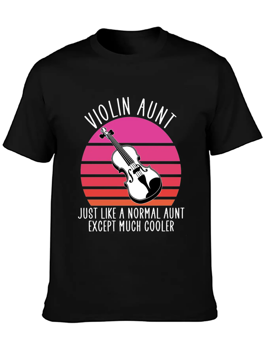 Violin Aunt Unisex Short Sleeve Soft Cotton T-Shirt – Casual Everyday Wear