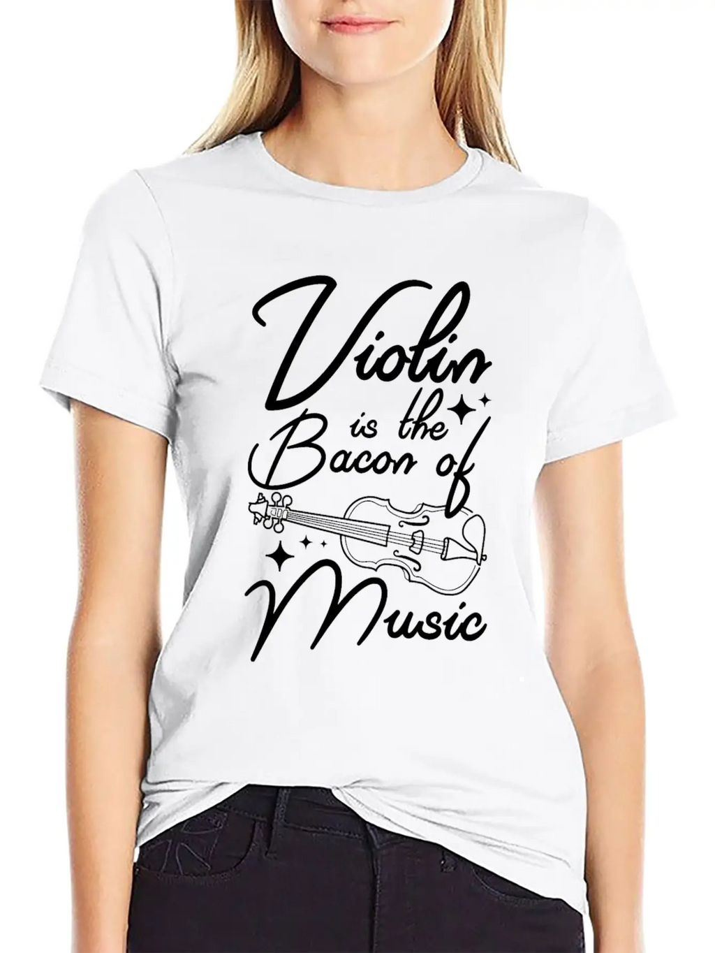 Violin Is The Bacon Of Music Casual Graphic T-Shirt – Simple And Comfortable Daily Wear