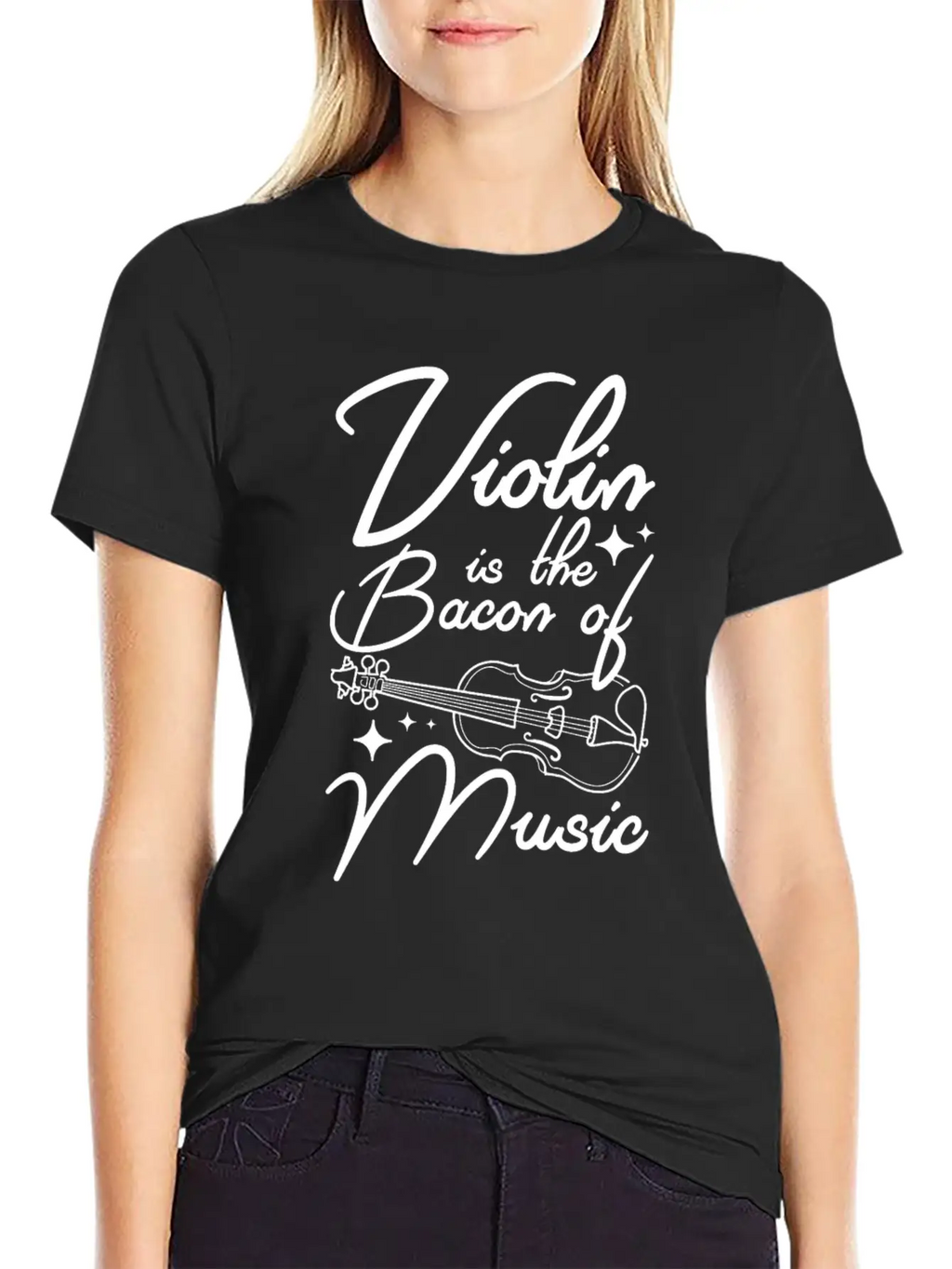 Violin Is The Bacon Of Music Casual Graphic T-Shirt – Simple And Comfortable Daily Wear