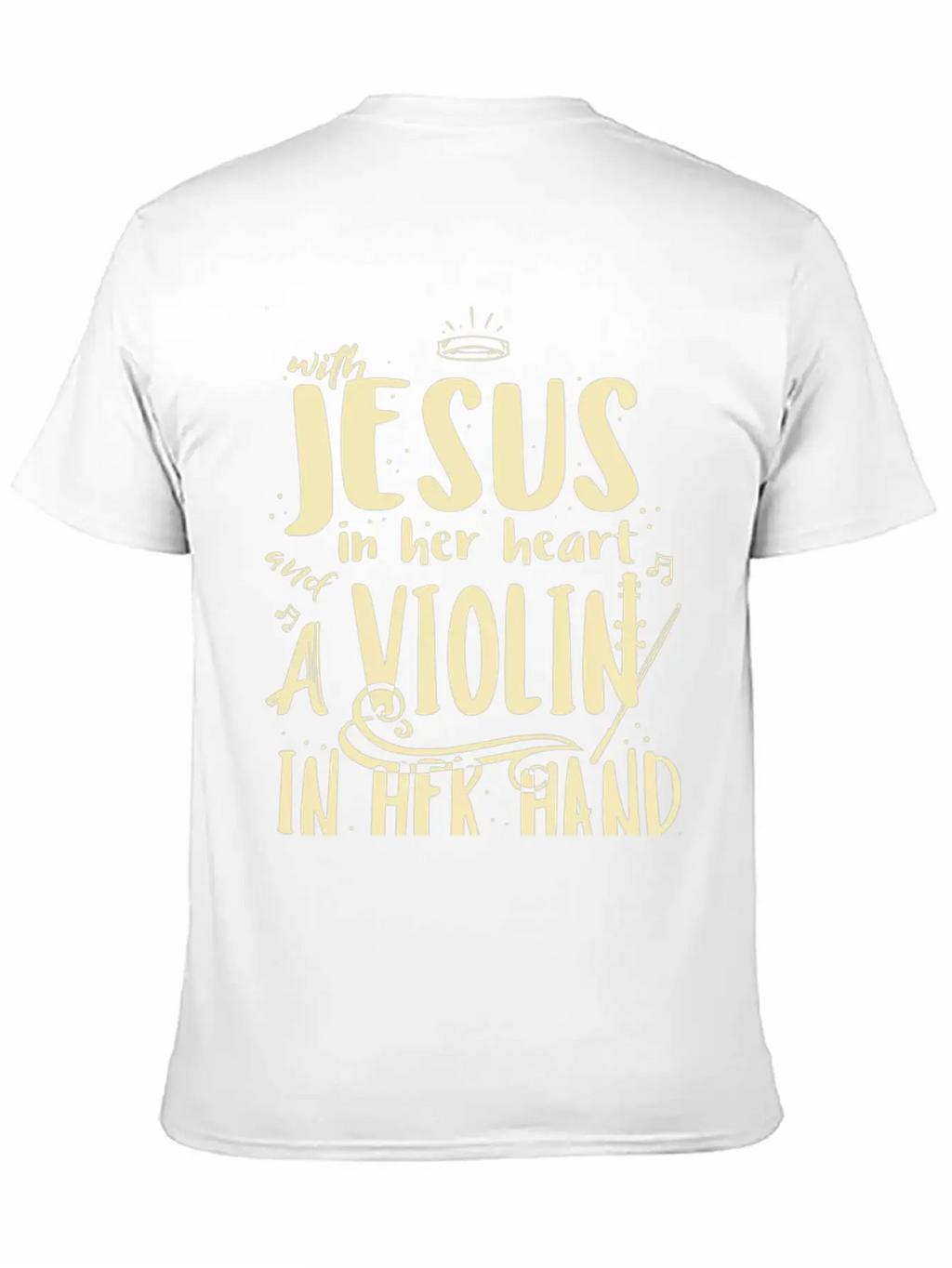 Violin Teacher Player With Jesus In Her Heart Stylish Everyday T-Shirt – Unisex Basic Cotton Tee