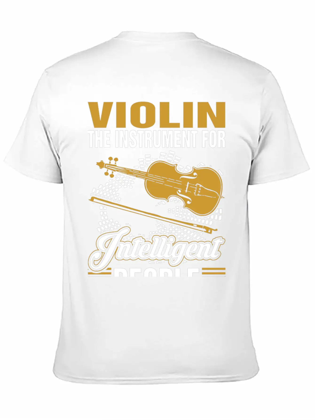 Violin The Instrument For Intelligent People Essential Cotton Tee For Daily Outfits – Unisex Style