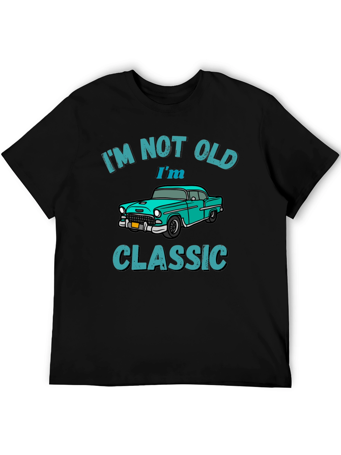 Im Not Old Im Classic Car Graphic T-Shirt