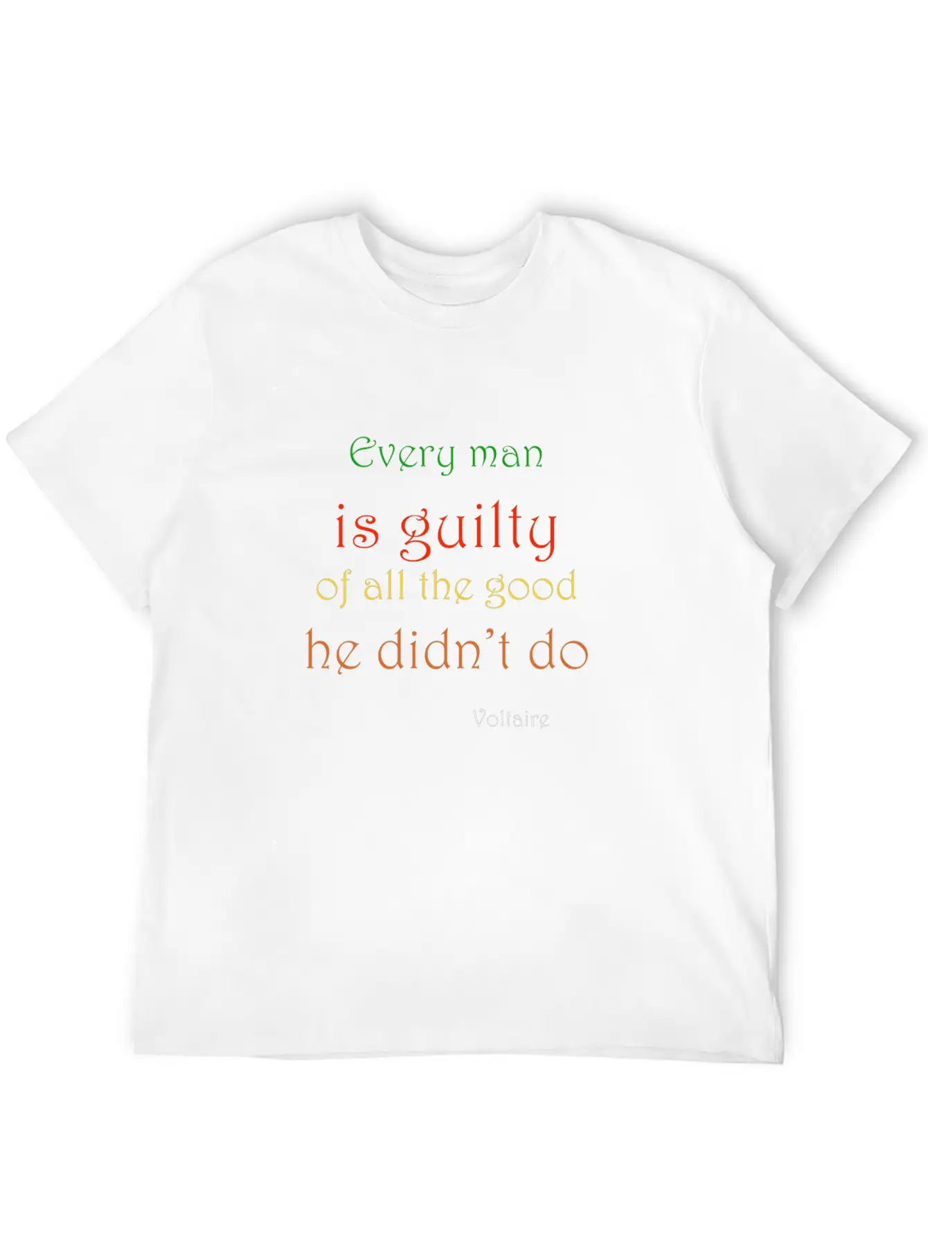 Voltaire On Doing Good Unisex Casual T-Shirt – Clean Design For Daily Comfort