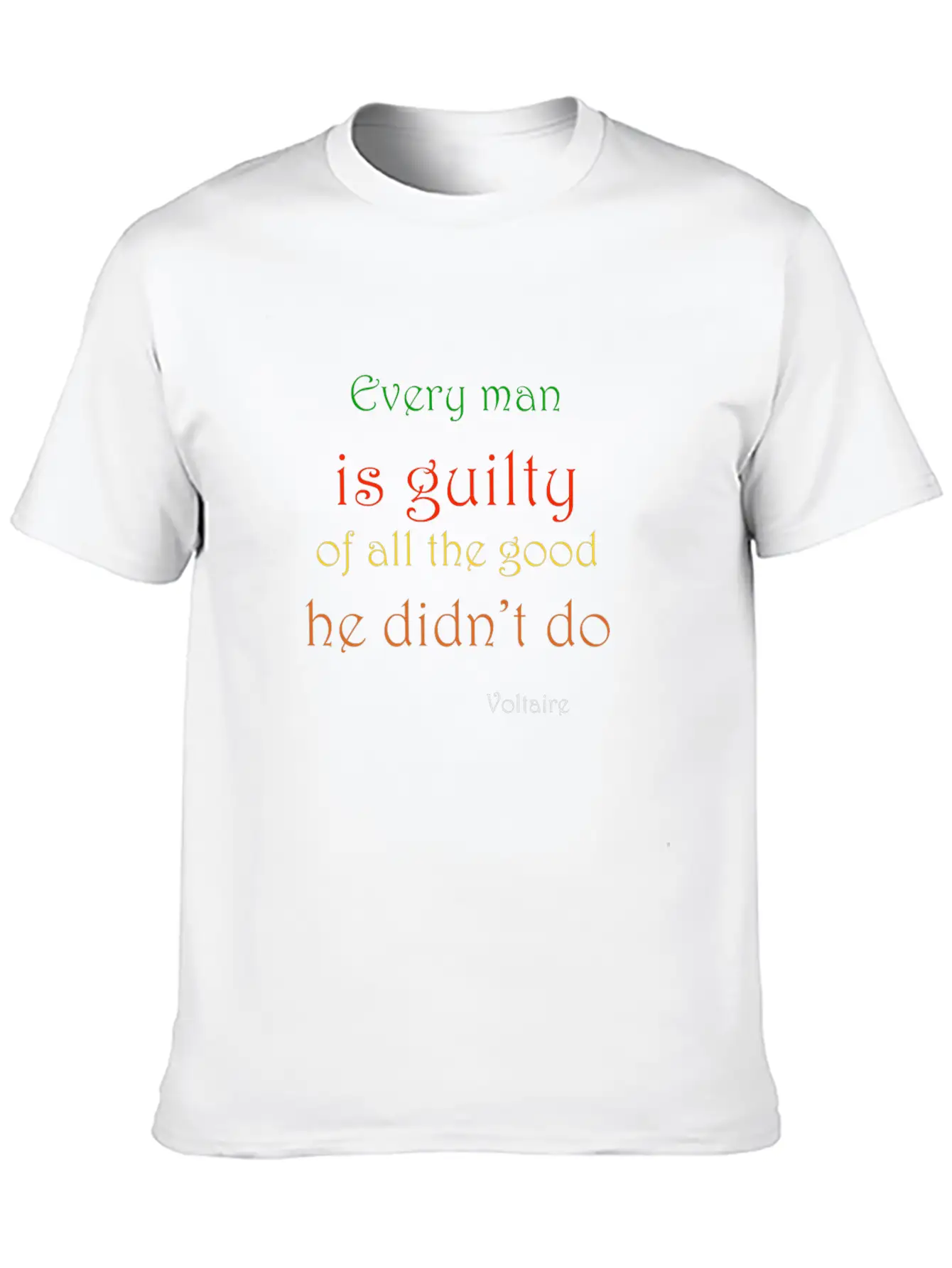 Voltaire On Doing Good Unisex Casual T-Shirt – Clean Design For Daily Comfort