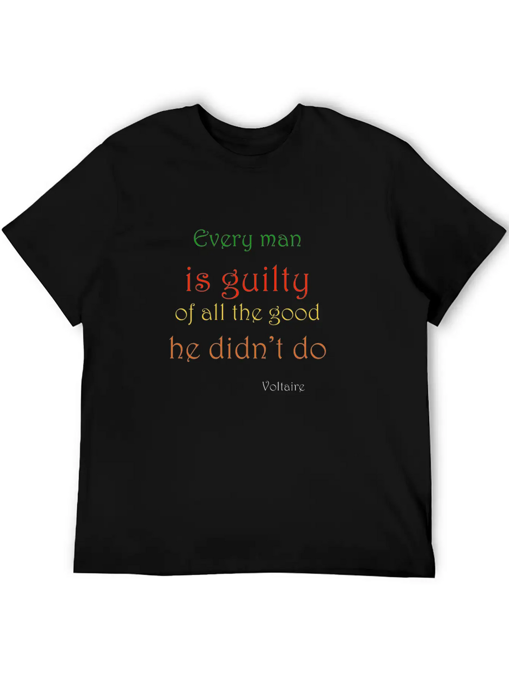 Voltaire On Doing Good Unisex Casual T-Shirt – Clean Design For Daily Comfort