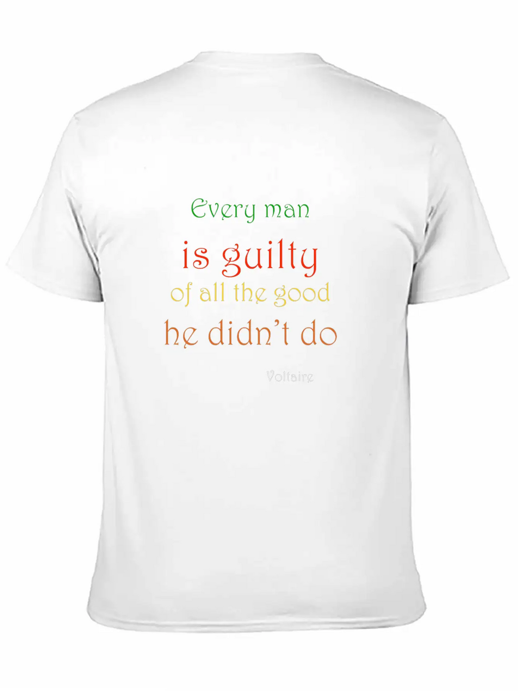 Voltaire On Doing Good Unisex Casual T-Shirt – Clean Design For Daily Comfort