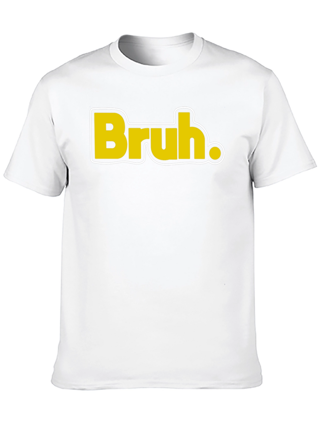 Bruh. T-Shirt - Casual Black Tee