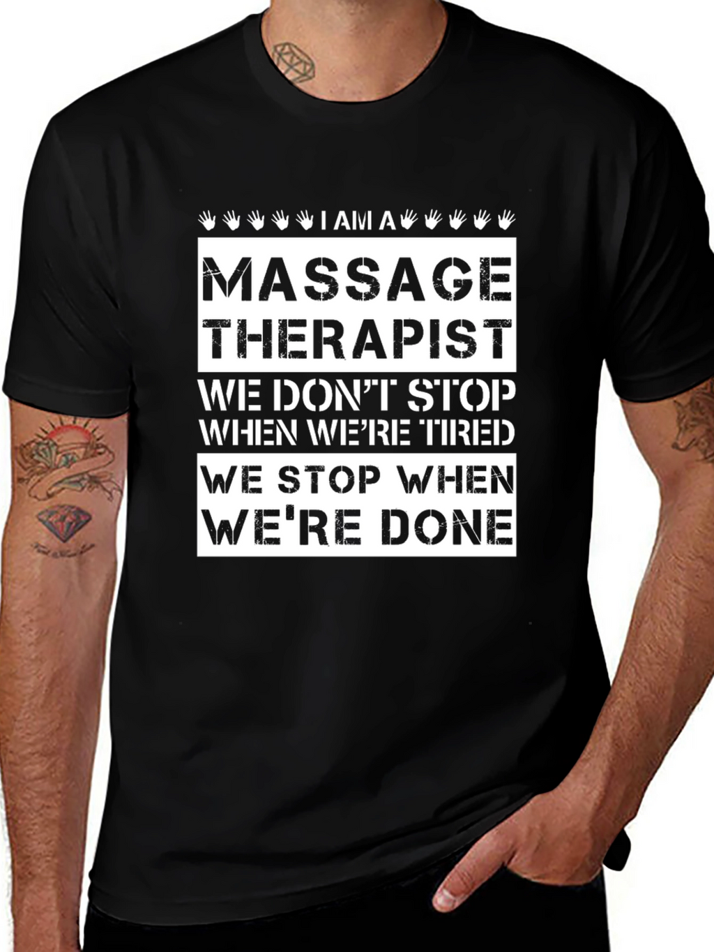 Massage Therapist T-Shirt: We Stop When Were Done