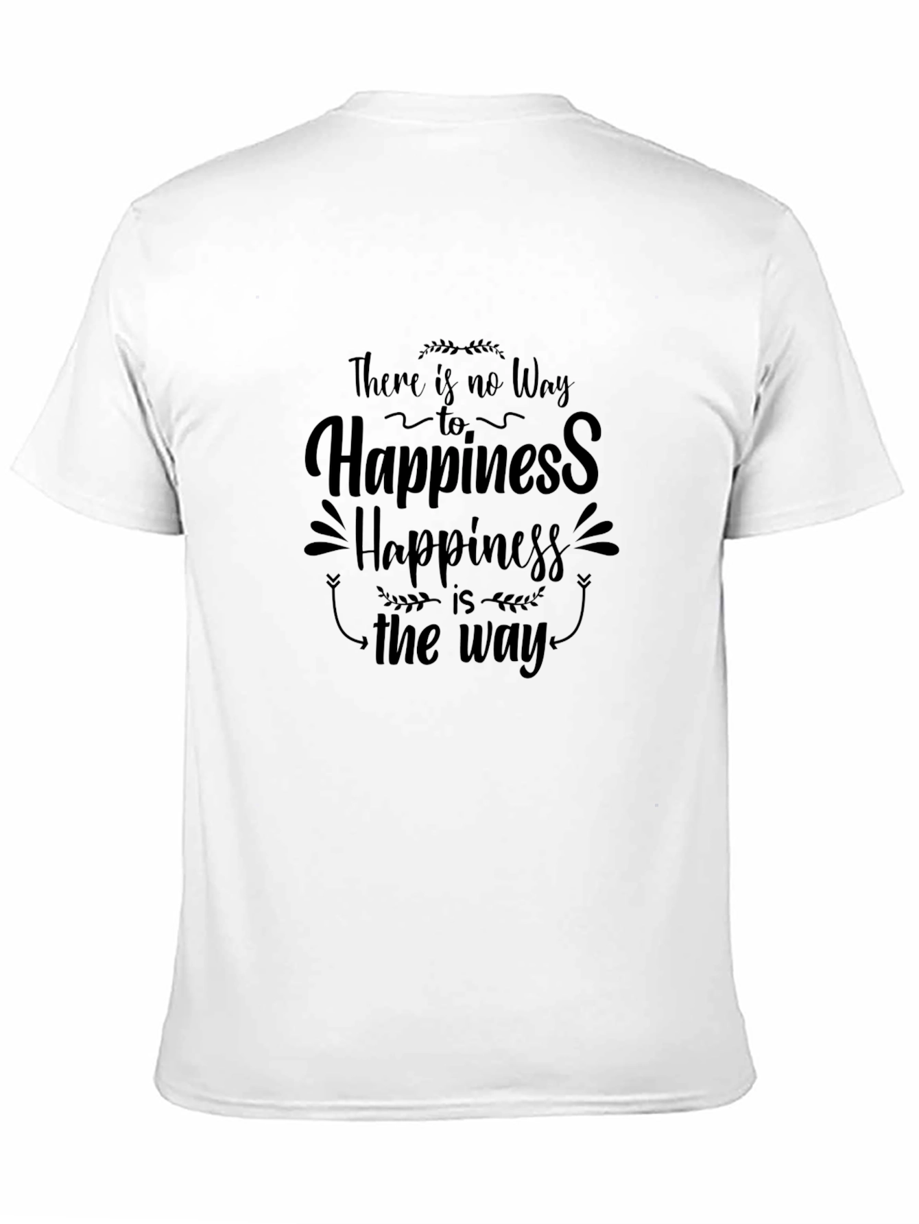 Happiness Is The Way Black T-Shirt