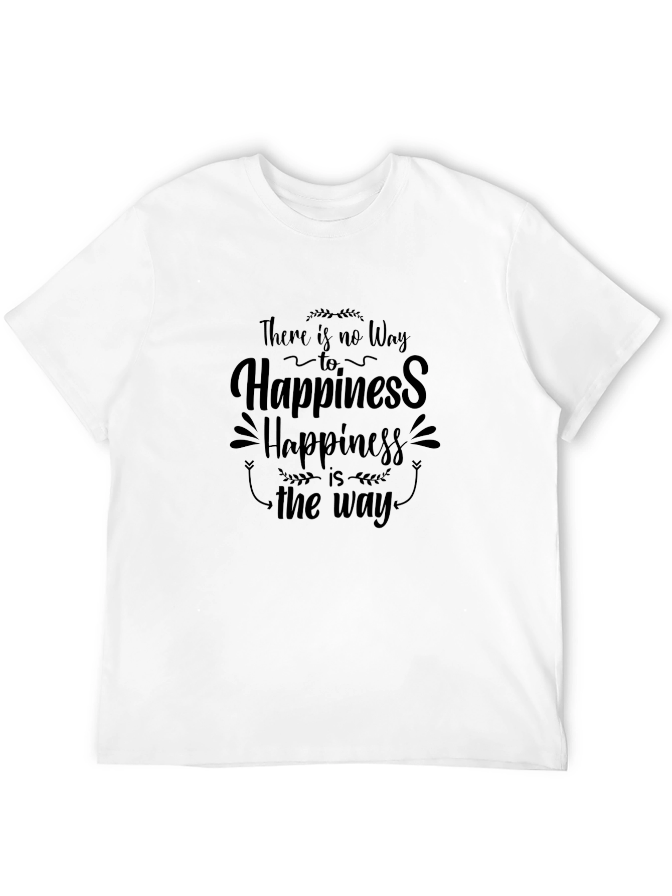 Happiness Is The Way Black T-Shirt